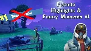 Fortnite Highlights & Funny Moments #1