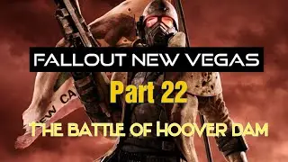 Fallout New Vegas Final Part 22