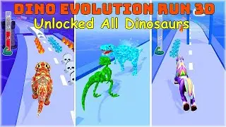 I Unlocked All Dinosaurs in Dino Evolution Run 3D Game [Update: New Dinosaurs]