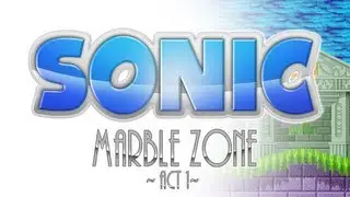 Marble Zone Act 1 (Modern Mix) ~ feat KDJMusic111