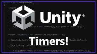 Unity Fundamentals: Timers