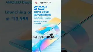 Experience Luxury at an Affordable Price: itel S23+ Curved AMOLED & In-Display Fingerprint Scanner