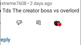 (TDS) Creator Vs Overlord (Tower Blitz) , (My Opinion) (Requested By : @Ldoe532 )