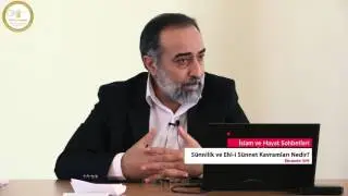 Sünnilik ve Ehl i Sünnet Kavramları Nedir / Ebubekir Sifil Hocaefendi