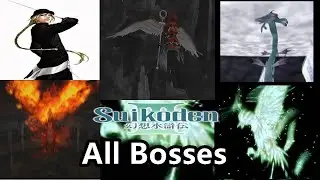 Suikoden 3 - All Bosses - All Boss Fights