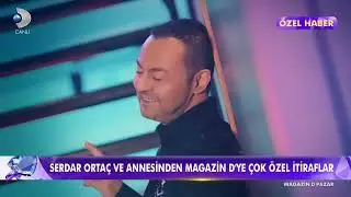 SERDAR ORTAÇ 20 YlLLIK YAKIN DOSTU VE PSİKOTERAPİSTİ UZMAN PSIKOLOG YELDA BAŞARANA İÇİNİ DÖKTÜ.