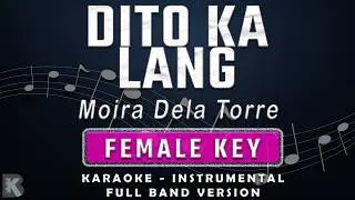 DITO KA LANG - LIVE VERSION - KARAOKE - INSTRUMENTAL - MOIRA DELA TORRE