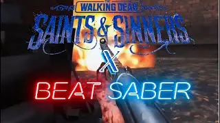 Beat Saber X Walking Dead S&S Music Montage (Oculus Quest 2)