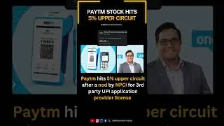 Paytm Stock Price Surges 5% on NPCI Approval for Third-Party App License