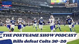 The Postgame Show Podcast | Bills defeat Colts 30-20