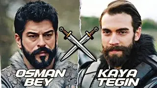 Kaya Tegin ve Osman Bey Savaşıyor! Kim Kazanacak ?