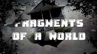 Fragments of a world| Pibby Apocalypse| Instrumental BETA