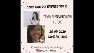 Live - Planejando seu Futuro