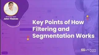 Key Points of How Filtering and Segmentation Works