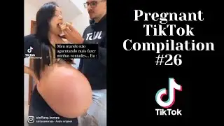 Pregnant TikTok Compilation 26