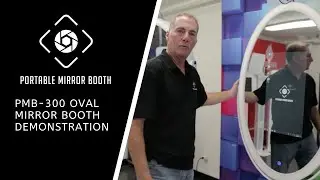 PMB-300 Oval Mirror Photo Booth Demonstration