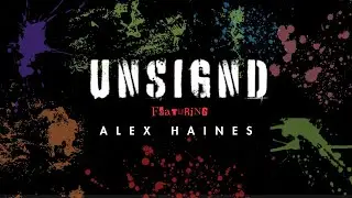 UNSIGND EP 2: Alex Haines
