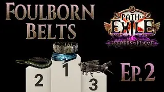 [PoE] Foulborn Unique Belts - 3.27 Keepers of the Flame Path of Exile