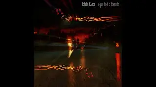 Gabriel Kaplan - Reflejo (audio) - 2018