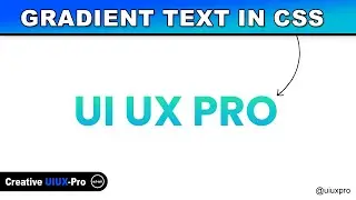 How to Create CSS Gradient Text Effect using HTML, CSS  Only @uiuxpro
