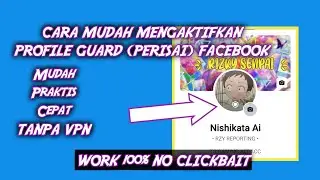 Tutorial How to Activate Profile Guard on Facebook
