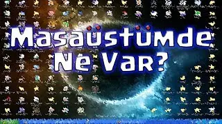 MasaUstumde Ne var? (+10 like Montaj Klasoru Paylasicam)