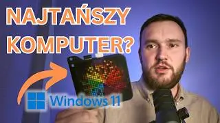 NAJATŃSZY I NAJMNIEJSZY KOMPUTER Z WINDOWS 11 NA KTÓRYM MOŻESZ GRAĆ W GRY?