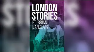 LONDON STORIES E5: Fish, Wings and Tings & Brian Danclair