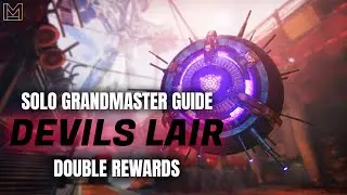 Solo Grandmaster Nightfall Guide:  Devils Lair - Double Rewards