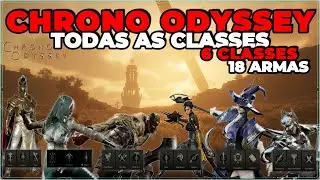 Chrono Odyssey -  Todos os detalhes das 6 classes e 18 armas!