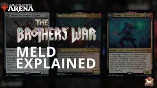 Meld Mechanic With Amazonian | The Brothers' War | MTG Arena