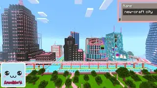 BEST CITY MAP in Kawaii World - New Craft City