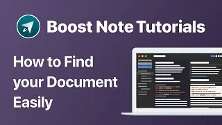 How to Find your Document Easily | Boost Note Official