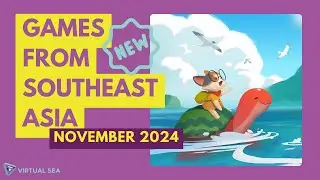 Indie Games from Southeast Asia Released in November 2024