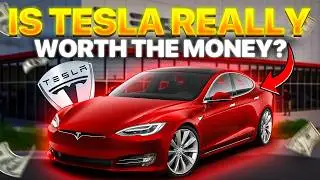 Is Tesla REALLY worth the MONEY?