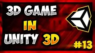 3D Game Development  - Make 3D Game in Unity(2018)  #13