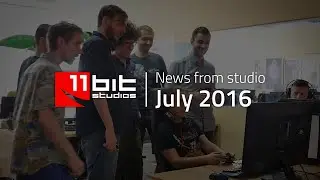 News from 11 bit studios - July 2016