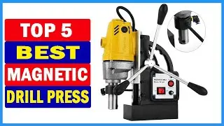 Top 5 Best Magnetic Drill Of 2024 | 2024 New Best Mag Drills