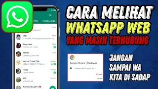 Cara Log Out Whatsapp Web Yang Masih Terhubung
