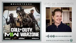 Level 245: Jason Graves (Call of Duty Modern Warfare II Warzone)