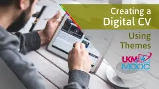 Creating Digital CV Lesson 6: Theme Installation and Basic Customization in Wordpress