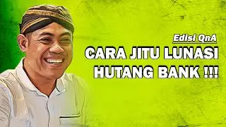 Cara Jitu Lunasi Hutang Bank
