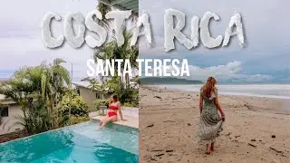How to spend 5 days in Santa Teresa |  Costa Rica Vlogs  | Jazmin Angelique