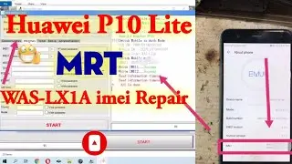 Huawei P10 Lite imei Repair Done | Huawei WAS-LX1A imei Repair With MRT 3.95 Latest Security Patch