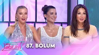 İşte Benim Stilim 87. Bölüm @İsteBenimStilimTV8 ​