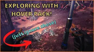 Almost Too Easy - Guide to Hover Pack Exploration (Satisfactory)