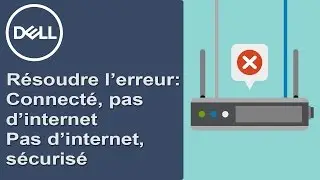 Résoudre l' erreur connecté pas d' accès internet ou pas d' internet sécurisé dans WIndows 10
