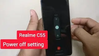 Realme c55 switch off kaise kare - How to realme c55 switch off