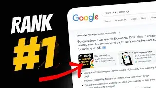 How to Rank #1 in Google's AI Search Results (SGE) | NO CLICKBAIT