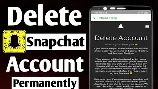 How To Delete Snapchat Account Permanently in 2024